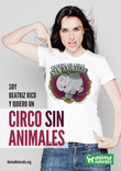 La actriz Beatriz Rico dice "Yo Quiero Un Circo Sin Animales".