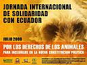 Jornada Internacioal de apoyo al Ecuador paraa incluir los derechos de los animales en la Constitución
