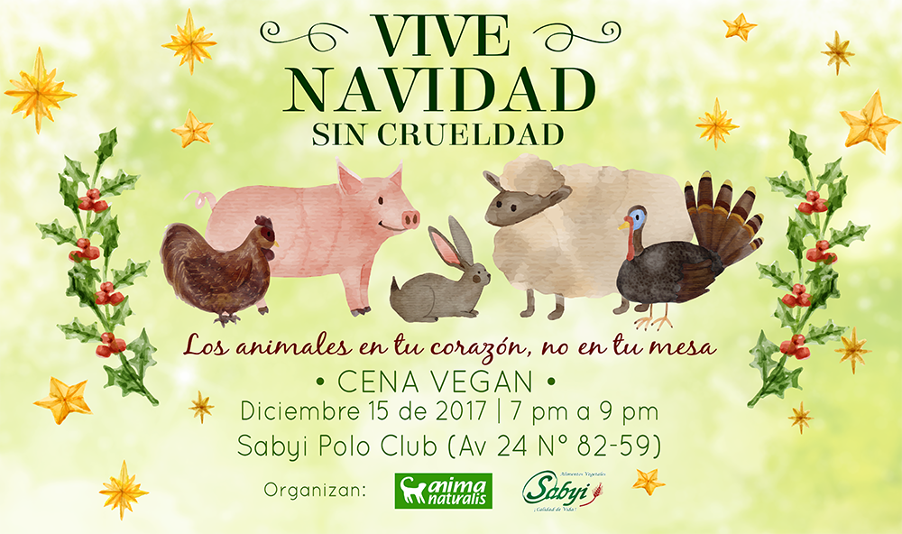 ¡Vive NAVIDAD SIN CRUELDAD con AnimaNaturalis y Sabyi! ¡Vive NAVIDAD SIN CRUELDAD con AnimaNaturalis y Sabyi!