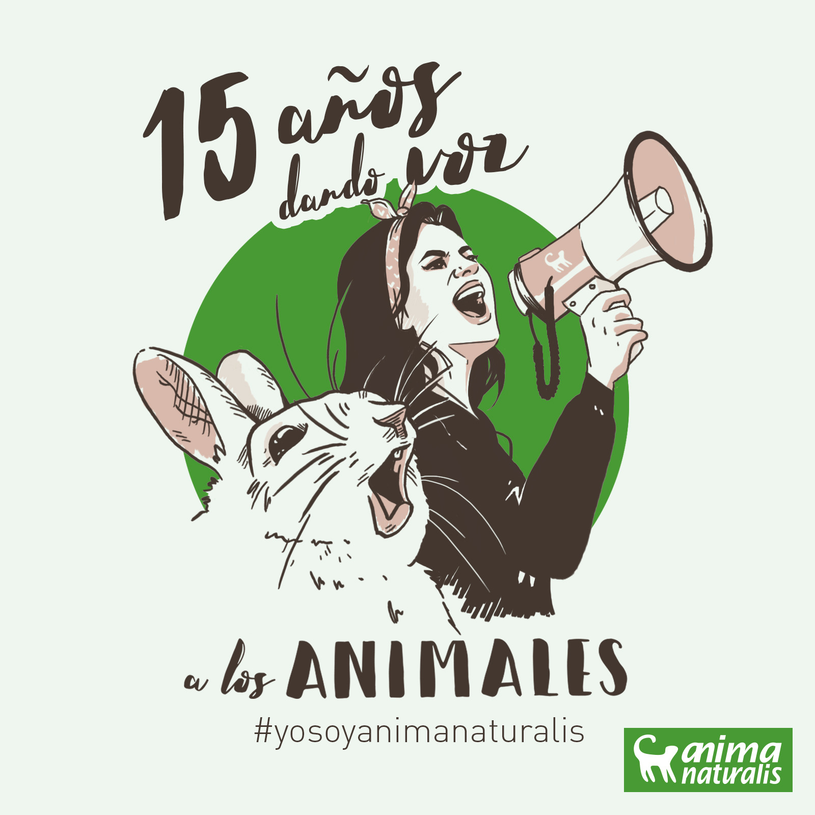 15 años siendo AnimaNaturalis 15 años siendo AnimaNaturalis