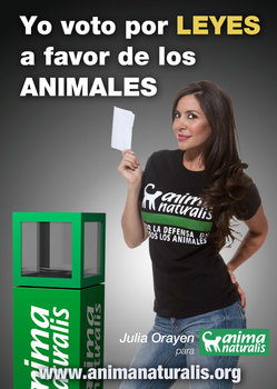 ¡Julia Orayen y AnimaNaturalis te invitan a votar a favor de los animales! ¡Julia Orayen y AnimaNaturalis te invitan a votar a favor de los animales!