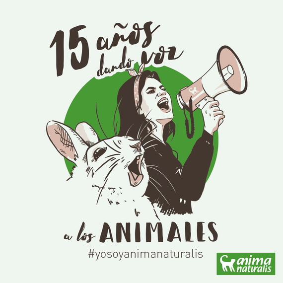 15 años siendo AnimaNaturalis